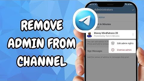 How To Remove Admin From Channel On Telegram