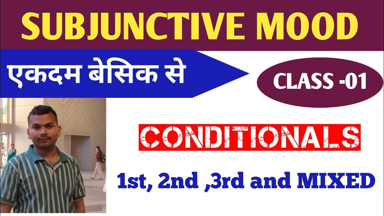 ||CONDITIONALS ||ZERO || FIRST|| SECOND|| THIRD||AND MIXED|| - YouTube