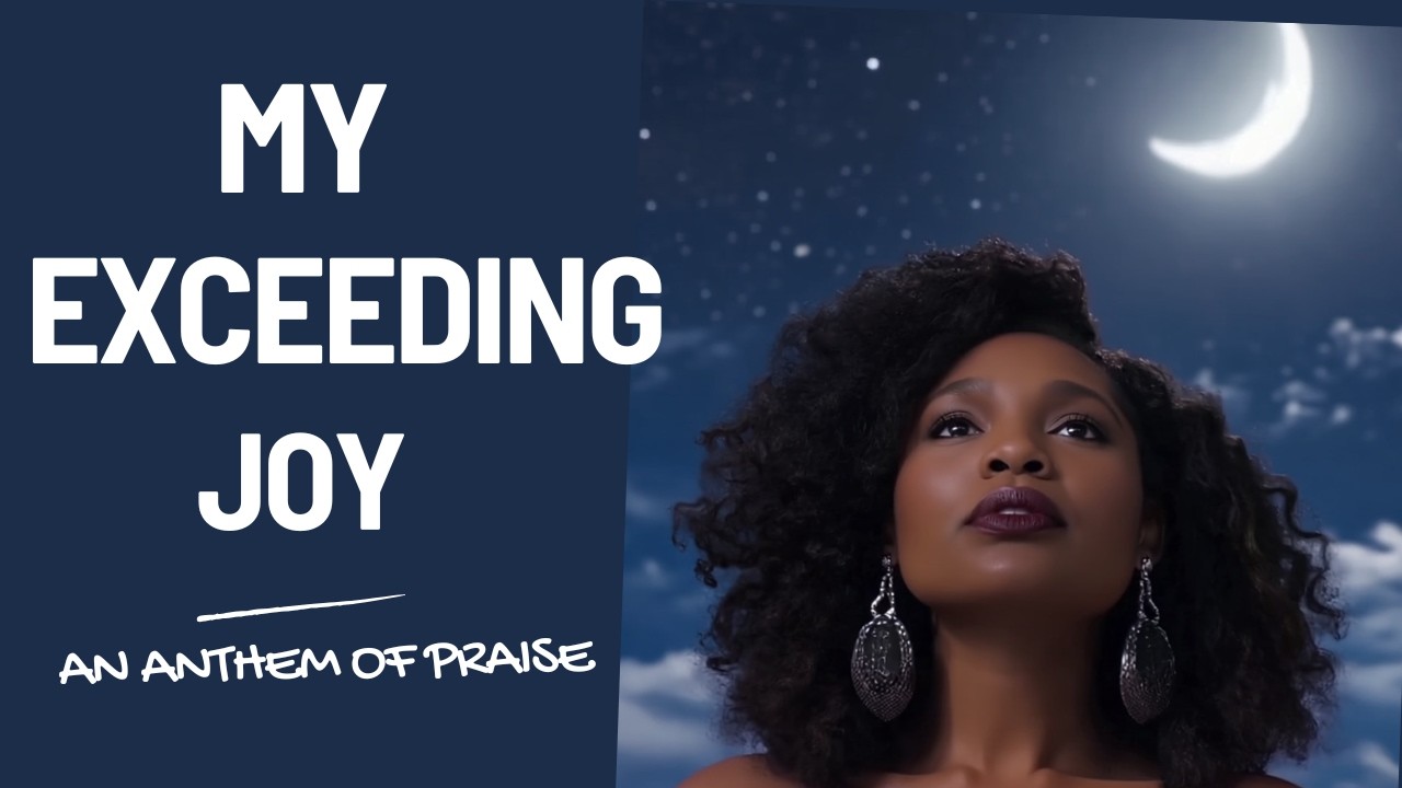 Jehovah - My Exceeding Joy