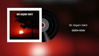 Gizem Uzun - Bir Akşam Vakti 