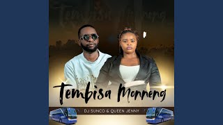 Tembisa Monneng