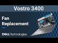 Dell Vostro 14 3400 | How to replace the fan