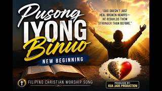 Luha Kong Alay | Worship Song 2026 | Christian Praise & Worship | Kua Jade Production |  Son