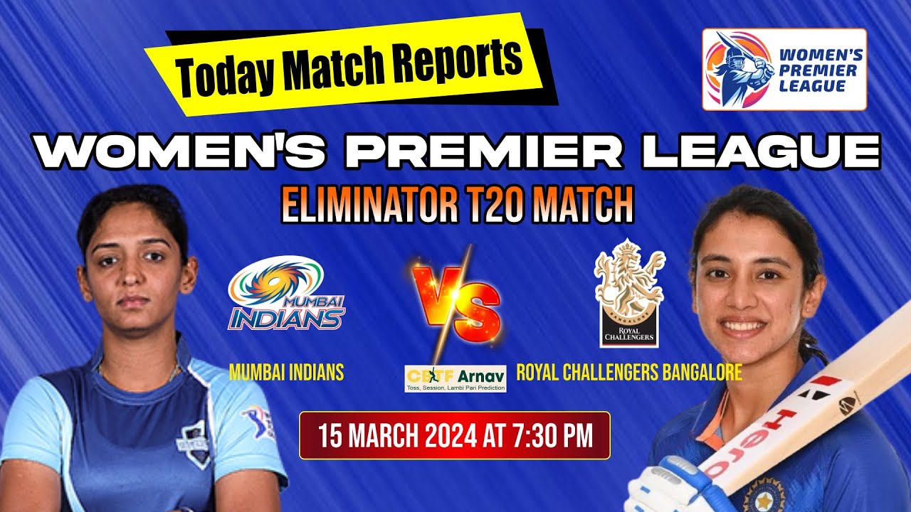 WPLT20 Mumbai vs Bangalore Eliminator Match Prediction : Who will win today MIW  vs RCBW Match? - YouTube