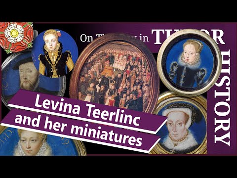 June 23 -  Levina Teerlinc and her miniatures