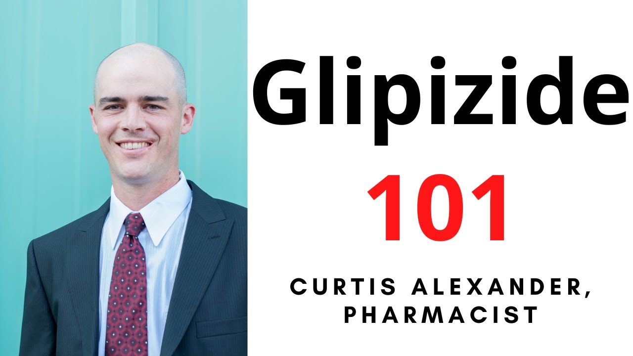 Glipizide Review: Uses, Dosing, Side Effects + Pro's and Cons