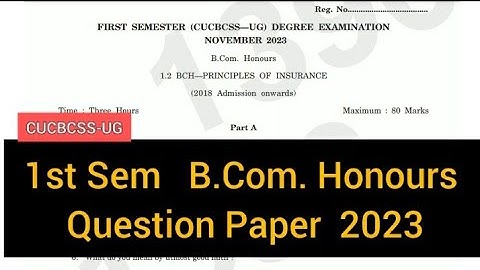 PRINCIPLES OF INSURANCE         |        1st Sem   B.Com. Honours     Question Paper   2023 #calicut