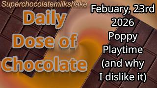 Daily Dose of Chocolate: Poppy Playtime (and why I dislike it)