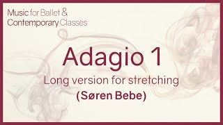 Adagio 1 - Long version for stretching