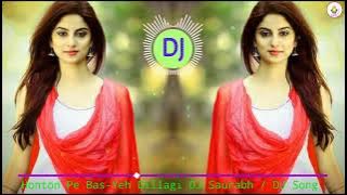 Honton Pe Bas-Yeh Dillagi DJ Remix Song | DJ Agni Music | Hindi Bollywood DJ Song | DJ Shohidul Babu