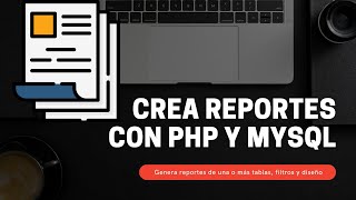 Crear reportes en PDF con PHP y MySQL