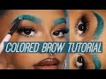 HOW TO DO: COLORED BROW TUTORIAL | RAGGEDYROYAL