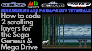 How to Code 2 Scrolling Layers on Sega Genesis & Mega Drive - Beginners Game Dev Tutorials