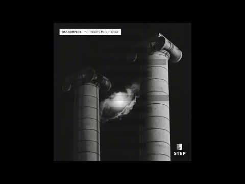 Das Komplex - No Toques Mi Guitarra