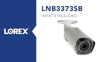 Unboxing the Lorex by FLIR LNB3373SB 3-megapixel Security Camera