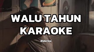 Walu tahun karaoke cover song by Zaheen 
