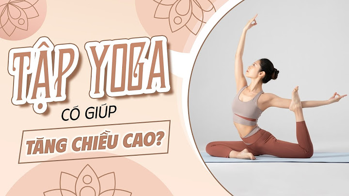 Bài tập yoga tăng nội tiết tố nữ năm 2024