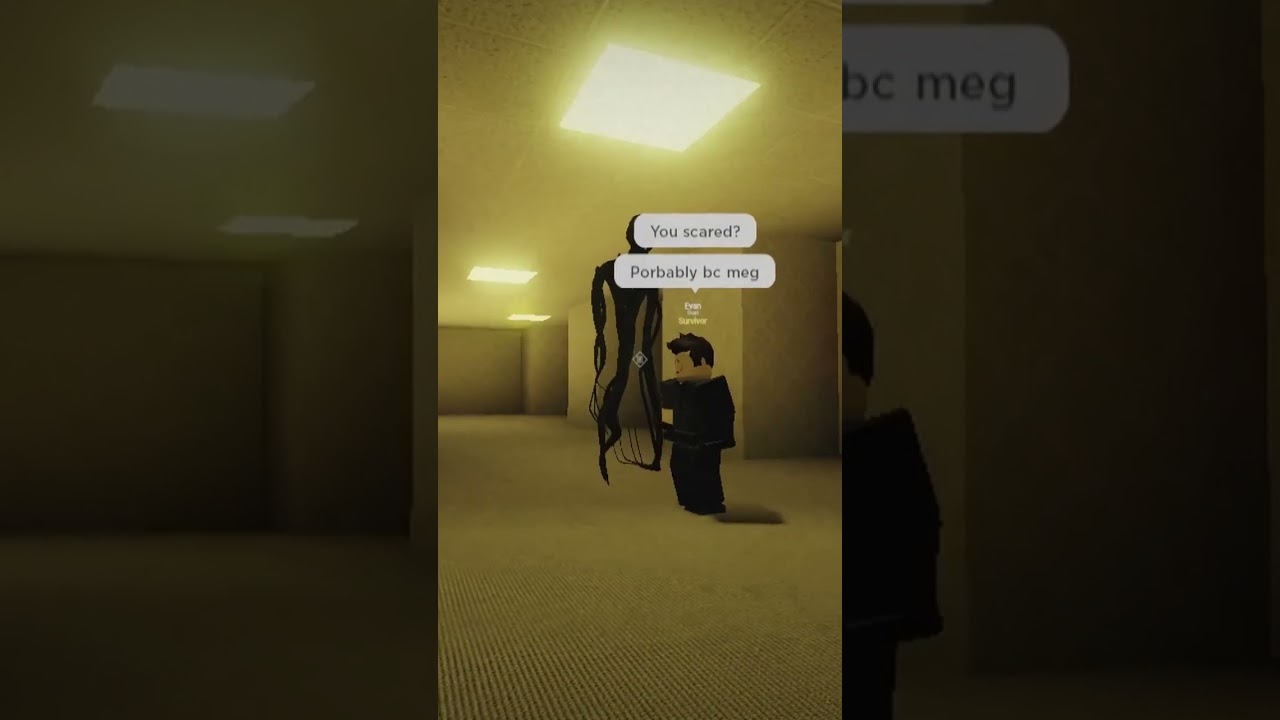 He's right behind me isn't he