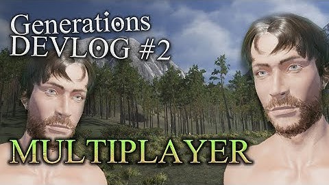 ADDING MULTIPLAYER! | Generations Devlog 2