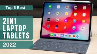 Download Lagu Best 2in1 Laptop, Tablets to buy in 2022 | Best Hybrid Laptops MP3