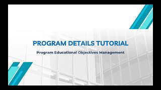 Program Details Tutorial | Program Educational Objectives (PEO)