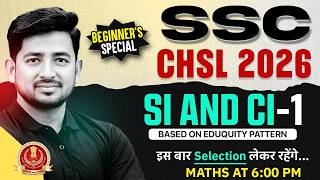 SSC CHSL Maths Classes 2026 | Simple and Compound Interest | SI and CI - 01 | By Ravinder Sir