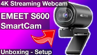 EMEET SmartCam S600 - Unboxing & Setup screenshot 5