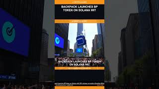 Backpack launches BP token on Solana with 25% airdrop, no insider allocation