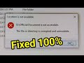 How to fix Location is not available-The file or directory is corrupted and unreadable