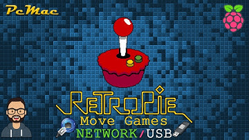 RetroPie Move Game Roms USB/Network