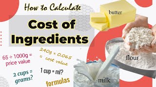 How To Calculate Cost Of Ingredients - Step by Step for beginners