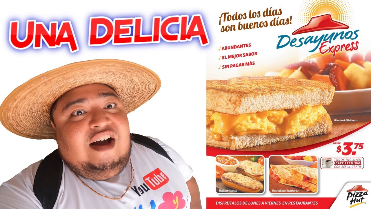 🔥Asi Son Los desayunos en Pizza hut EL Salvador 🥓🍺🤔 YouTube