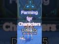 Farming for Characters DAY35 #genshinimpact #genshin #hoyoverse #nodkrai #fyp #viral