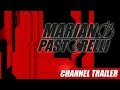 Mariano Pastorelli - Channel Trailer