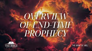 Overview of EndTime Prophecy
