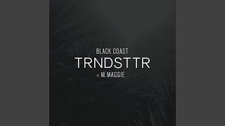 Download Lagu Trndsttr (feat. M. Maggie)
