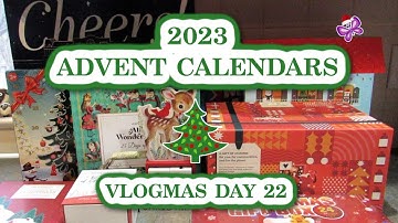 Day 22 - Opening 7 ADVENT CALENDARS!  Vlogmas Day 22!  2023