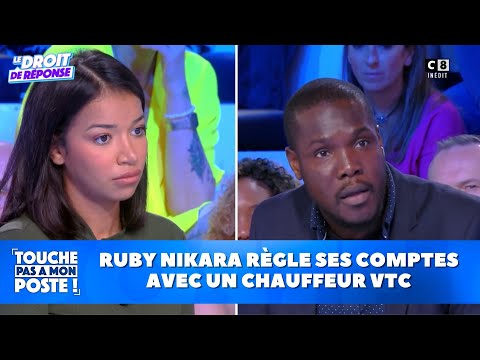Ruby Nikara règle ses comptes avec un chauffeur VTC