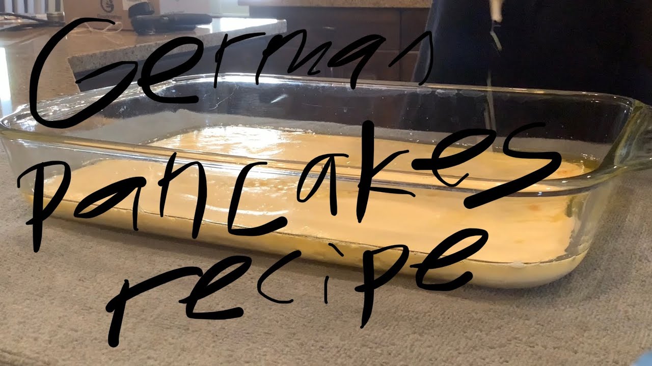 HOW TO MAKE GERMAN PANCAKES!! YouTube