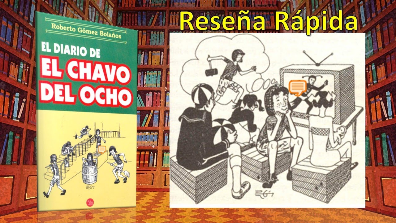 El Diario del Chavo del 8 📚 ¿Cuál es el nombre del Chavo? 📖 RESEÑA