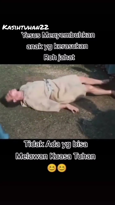 Kuasa Mukjizat Tuhan Yesus Menyembuhkan Orang Kesurupan #fyp #vidioviral #rohanikristen
