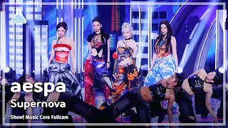 [#예능연구소8K] aespa  Supernova FullCam | Show! MusicCore | MBC240518onair