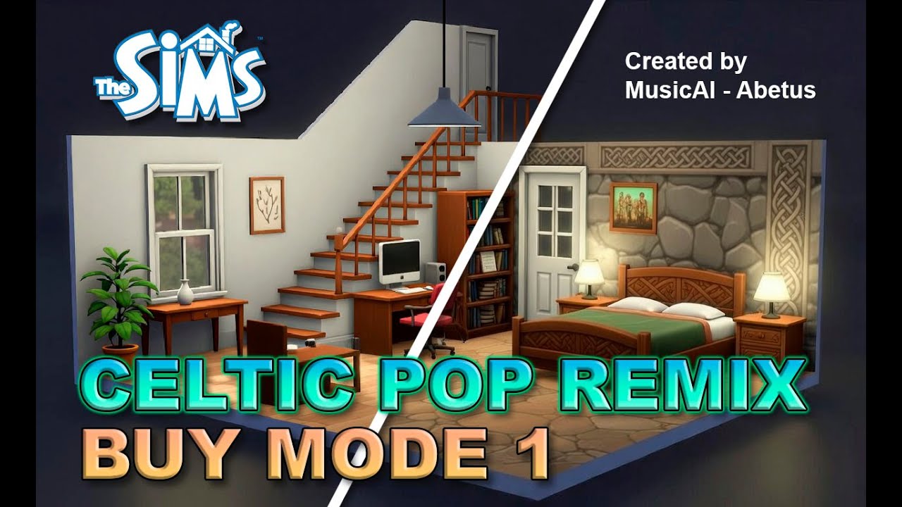 The Sims - Buy Mode 1 Celtic Pop Remix