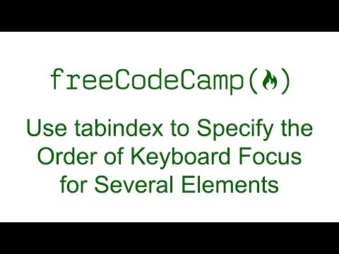 Use tabindex to Specify the Order of Keyboard Focus for Several Elements