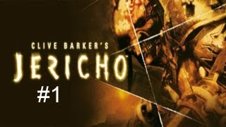 Let's Play Clive Barker's Jericho - Part 1
