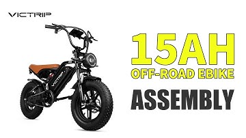 VICTRIP R6 15AH Assembly Guide (Detailed Version)