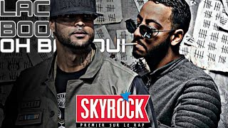 Lacrim, Booba - Oh bah oui (Version Skyrock)