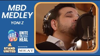 YONI Z: MBD Medley