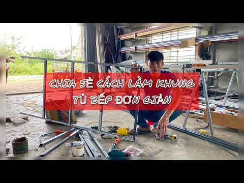 Video Chia sẻ cách làm khung tủ bếp nhanh dễ làm.. || Thành... - youtube