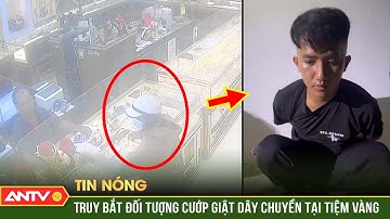 Bắt giữ đối tượng cướp dây chuyền vàng 128 triệu đồng tại xã Châu Thành | ANTV
